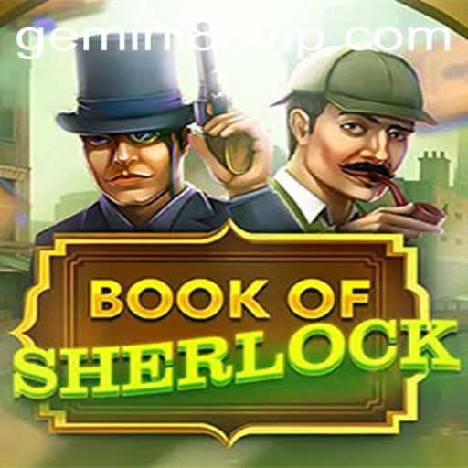 Unveiling the Mysteries of BookOfSherlock: A Detailed Guide