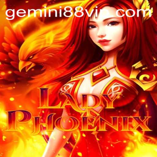 LadyPhoenix: Unveiling a Mythical Gaming Experience with Gemini88